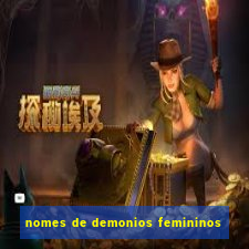 nomes de demonios femininos